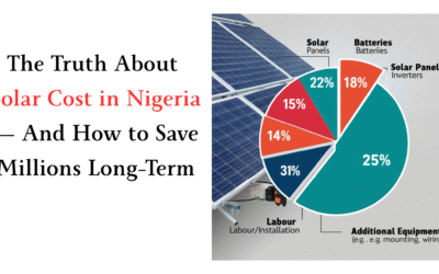 The Truth About Solar Cost in Nigeria — How to Save Millions