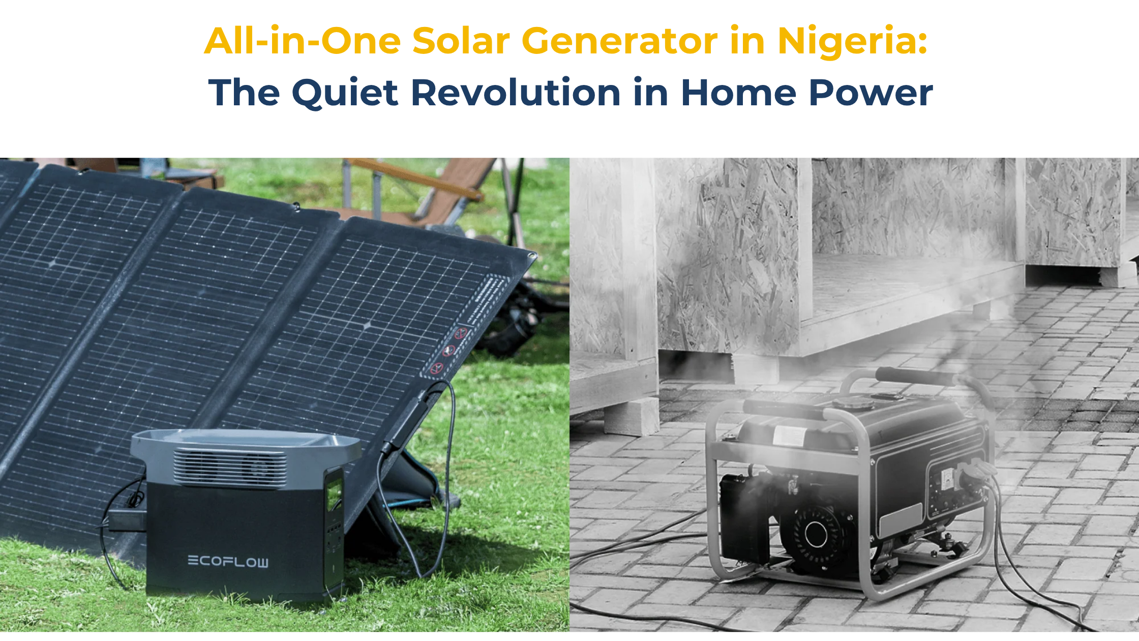 All-in-One Solar Generator in Nigeria: The Quiet Revolution in Home Power